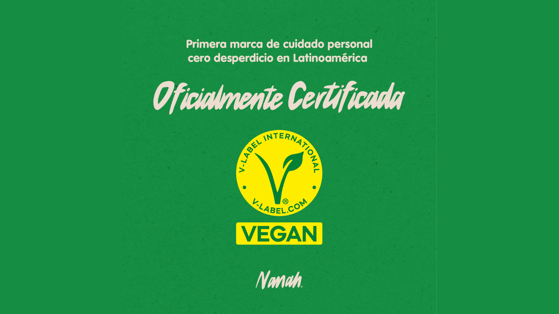 Nanah recibe Sello VLabel